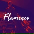Flamenco Music Musica Flamenca Chill Out