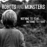 Robots and Monsters