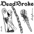 Dead Broke