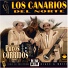 Los Canarios del Norte
