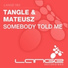 Tangle & Mateusz