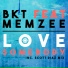 BKT, Memzee
