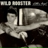 Wild Rooster
