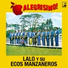 Lalo y Su Marimba Orquesta Ecos Manzaneros