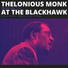 Thelonious Monk Quartet Plus Two