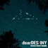 Dear Destiny