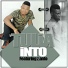Into feat. Z Anto