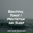 Sleep Songs 101, Studying Music, The Sleep Helpers