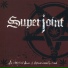 Superjoint Ritual