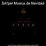 SAºper Musica de Navidad