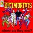 The Dictatortots