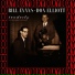Bill Evans, Don Elliott