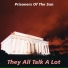 They All Talk A Lot