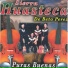 Beto Perez y Su Sierra Huasteca