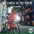 DJ LuLu, DJ Gas