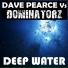 Dave Pearce, Dominatorz