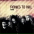 Ponies to Kill