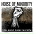 Noise of Minority