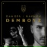 Danger & Raphox