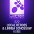 Local Heroes, Linnea Schossow