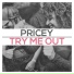Pricey