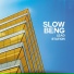 Slow Beng