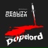 Dopelord