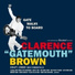 Clarence "Gatemouth" Brown