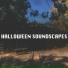 Halloween Soundscapes, Horror Noise, Scary Sounds