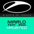 MaRLo feat. Jano Haunted