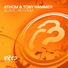 Tony Hammer, Athom