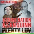 Azd Imc Nation, San Quinn feat. Yung Endo
