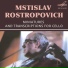 РАВЕЛЬ - Mstislav Rostropovich, violonchel'