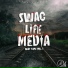 Swag Life Media