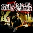 Gel, Metal Carter feat. Noyz Narcos