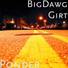 BigDawg Girt