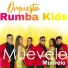 Orquesta Rumba Kids