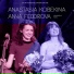 Anna Fedorova, Anastasia Kobekina