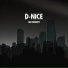 D-Nice