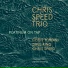 Chris Speed Trio