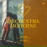 Orchestra Moderna