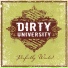 Dirty University