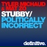 Tyler Michaud & Mat Zo