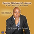 Pastor Michael J, Acree & The Miracle Workers