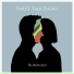 Sweet Talk Radio