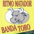 Banda Toro