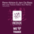 Rene Ablaze, Jam Da Bass