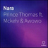 Prince Thomas feat. Mckelv, Awowo