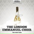 The London Emmanuel Choir