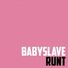 Babyslave